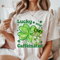 LUCKY AND CAFFEINATED DTF TRANSFER